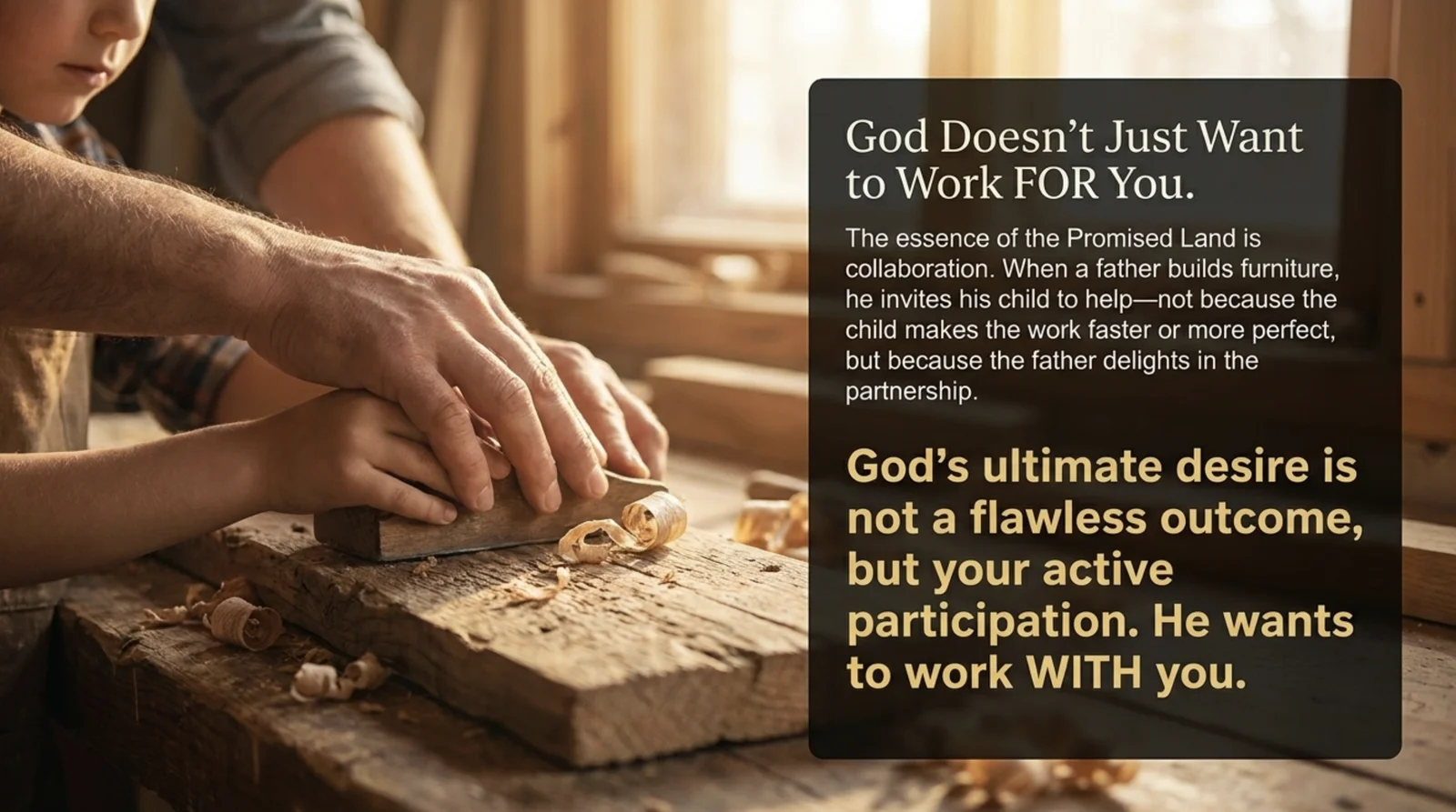 God Wants to Work With You, Not Just For You